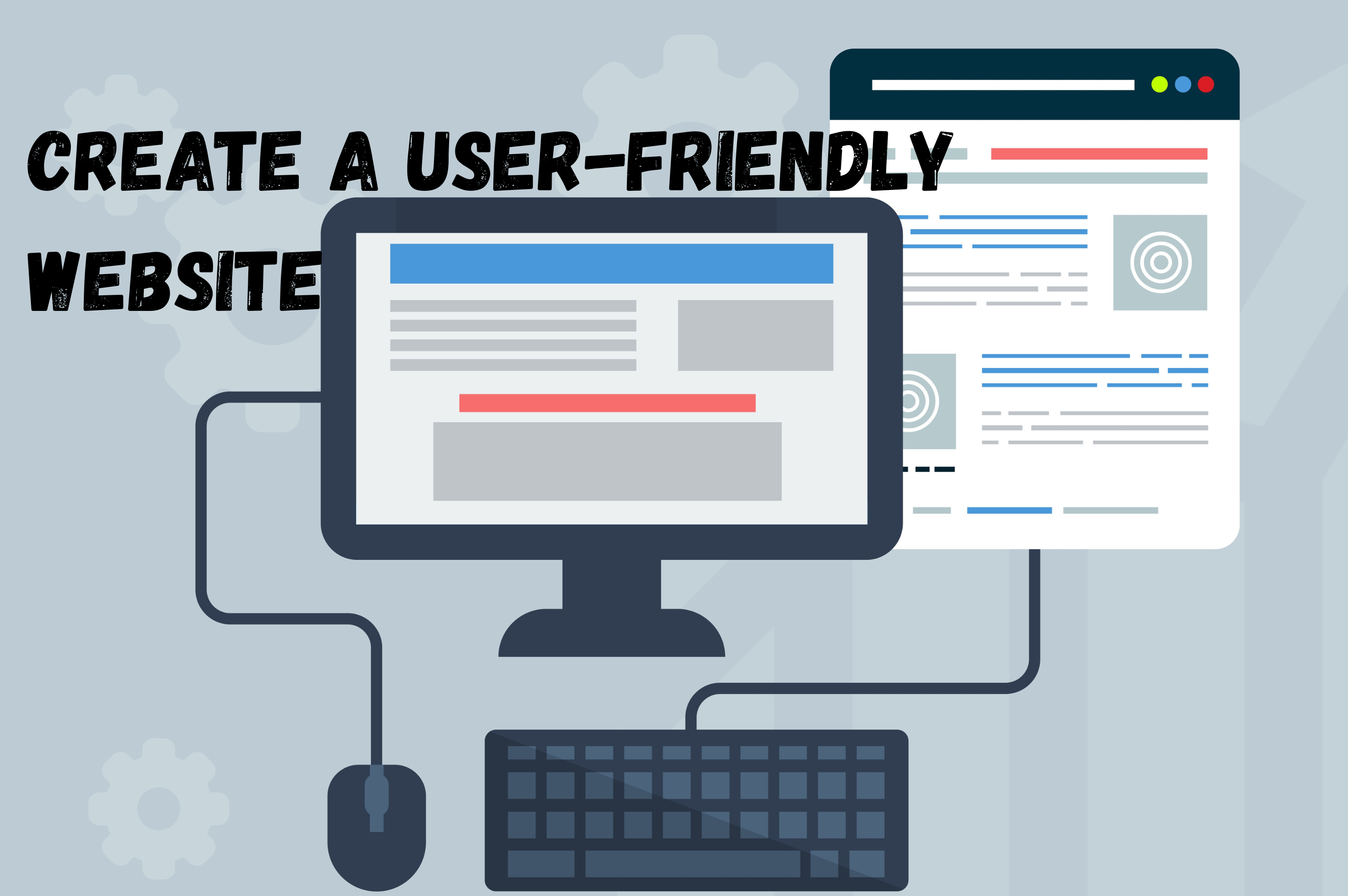 create a user friendly website