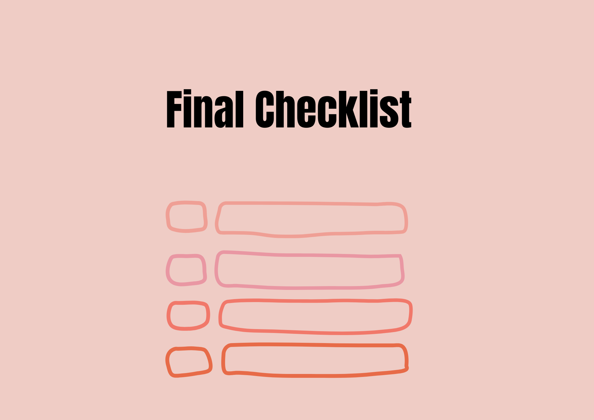 Final Checklist